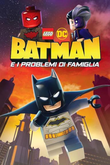 Poster LEGO DC Batman e i problemi di famiglia