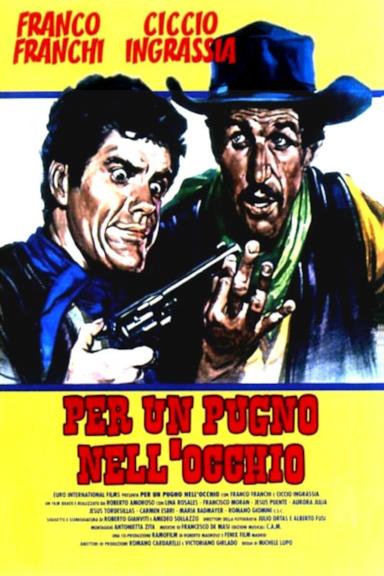 Poster Per un pugno nell'occhio