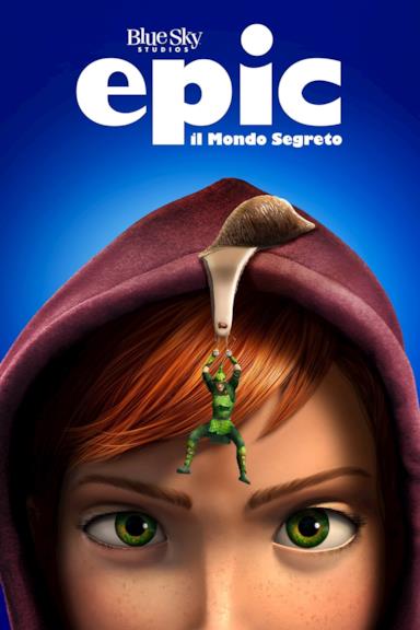 Poster Epic - Il mondo segreto