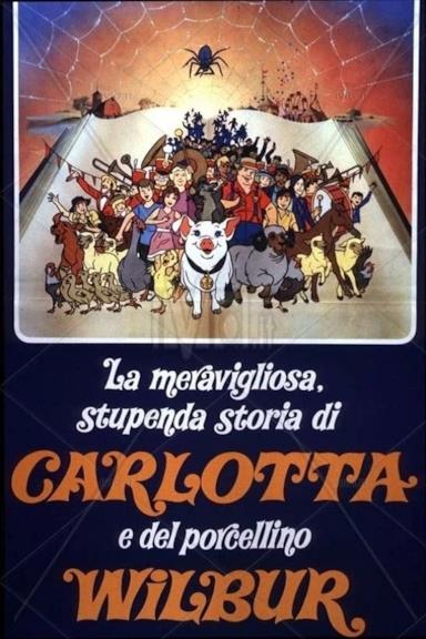Poster La meravigliosa, stupenda storia di Carlotta e del porcellino Wilbur