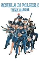 Poster Scuola di polizia 2: Prima missione