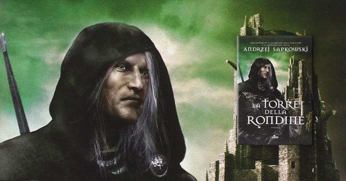 La Torre della Rondine recensione del quarto romanzo dello strigo Geralt