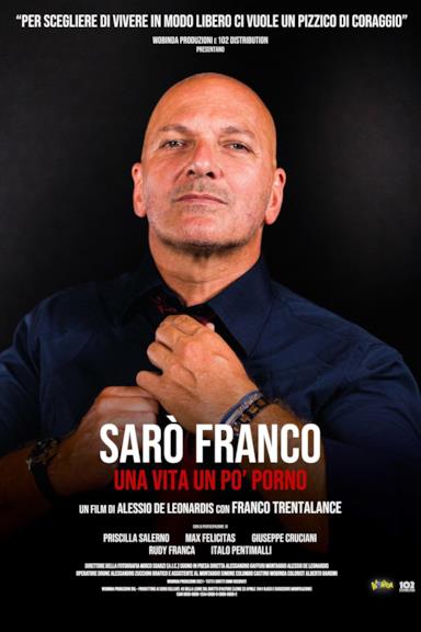 Poster Sarò Franco - Una vita un po' porno