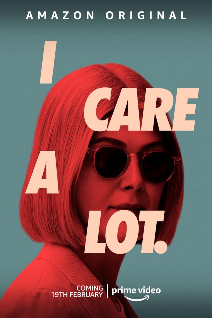 I Care a Lot Il poster di I Care a Lot