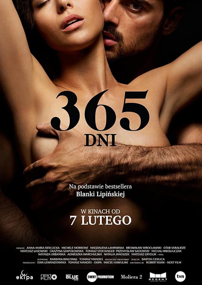 365 giorni, il thriller erotico con Michele Morrone tratto dal libro di Blanka Lipińska Il poster ufficiale del film 365 giorni
