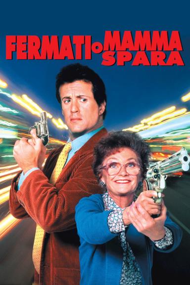 Poster Fermati, o mamma spara