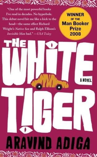 The white tiger: A Novel