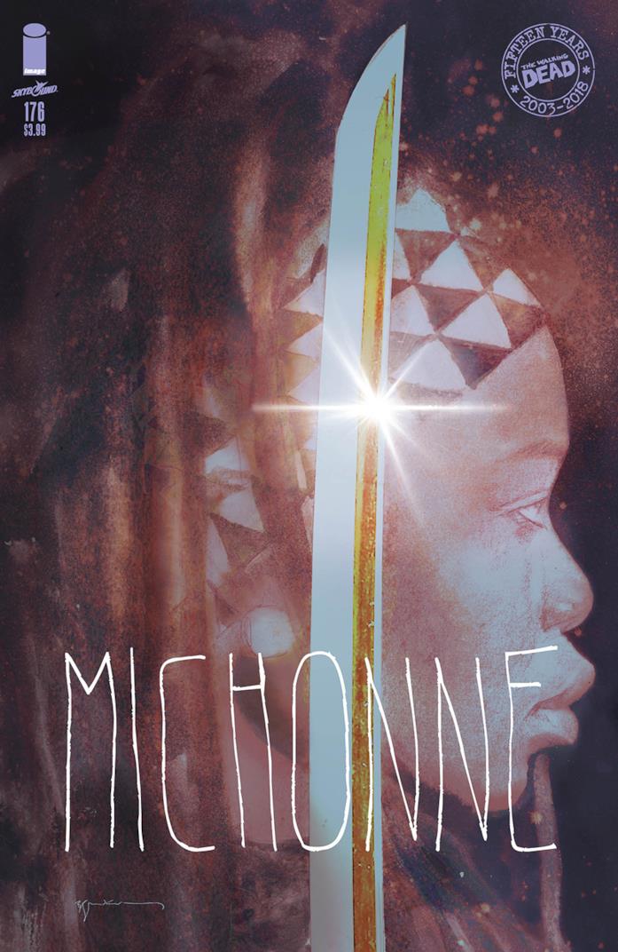 La variant cover del volume 176 di The Walking Dead La variant cover del volume 176 di The Walking Dead dedicata a Michonne
