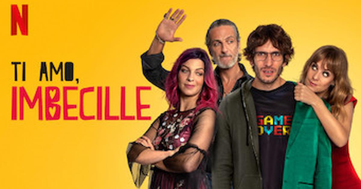 Ti amo, imbecille (2020)