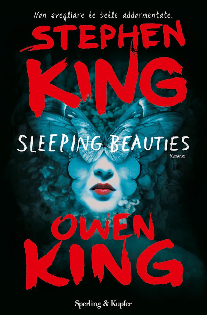 Sleeping Beauties di Stephen e Owen King Sleeping Beauties di Stephen King e Owen King