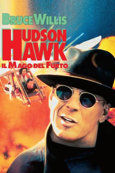 Poster Hudson Hawk - Il mago del furto