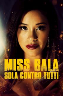 Poster Miss Bala - Sola contro tutti