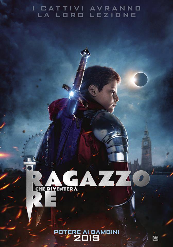 Il poster del film Il ragazzo che diventerà Re La locandina del fantasy Il ragazzo che diventerà Re