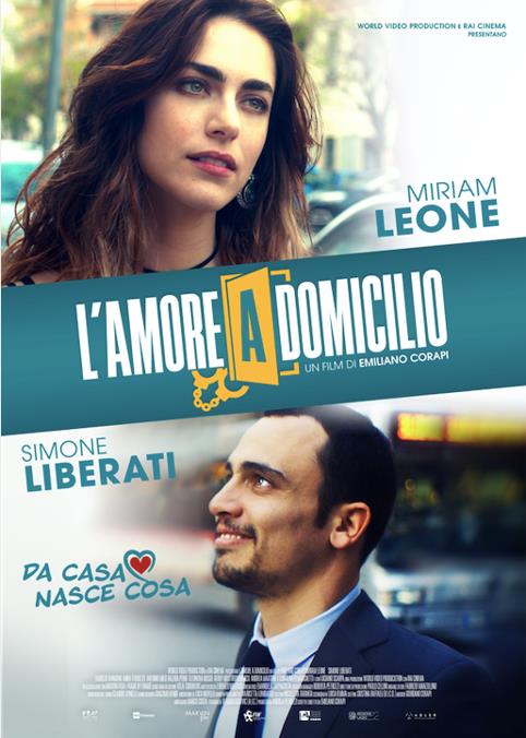 Il poster de L'amore a domicilio Miriam Leone e Simone Liberati nel poster de L'amore a domicilio