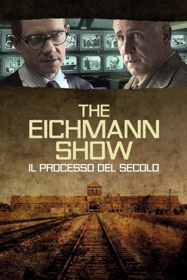 Poster The Eichmann Show - Il processo del secolo
