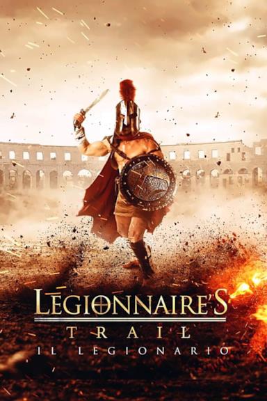 Poster Legionnaire's Trail - Il legionario