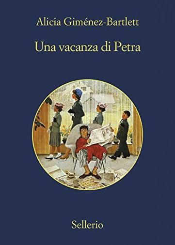 Una vacanza di Petra (Le indagini di Petra Delicado Vol. 12)