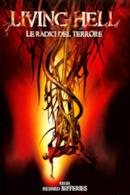 Poster Living Hell - Le radici del terrore