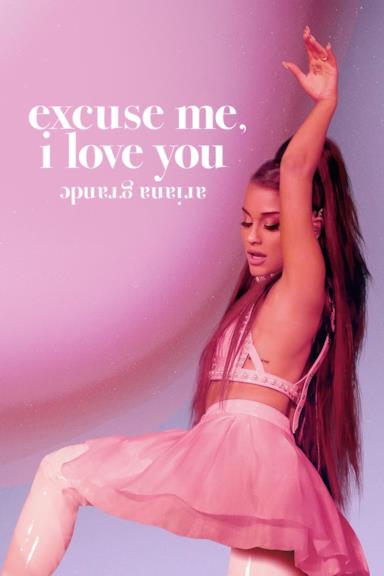 Poster Ariana Grande - excuse me, i love you