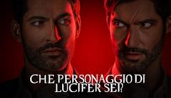 Che personaggio di lucifer sei Che personaggio di Lucifer sei?