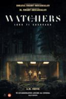 Poster The Watchers - Loro ti guardano