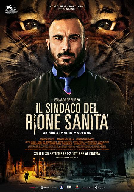 Il sindaco del Rione Sanità, il film evento di Mario Martone Locandina del film Il sindaco del Rione Sanità