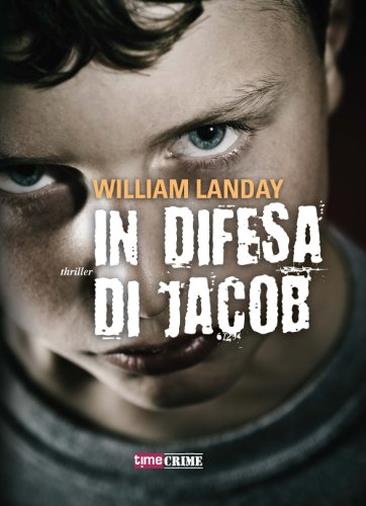 In difesa di Jacob di William Landay