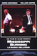 Poster Mississippi Burning - Le radici dell'odio