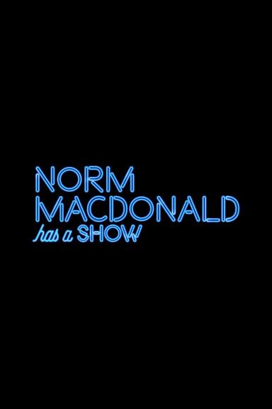 Poster Norm Macdonald Has a Show