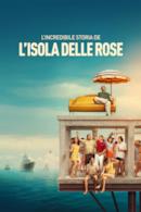 Poster L'incredibile storia dell'isola delle rose