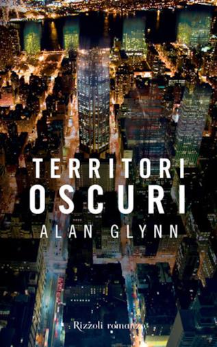 Il romanzo di Alan Glynn