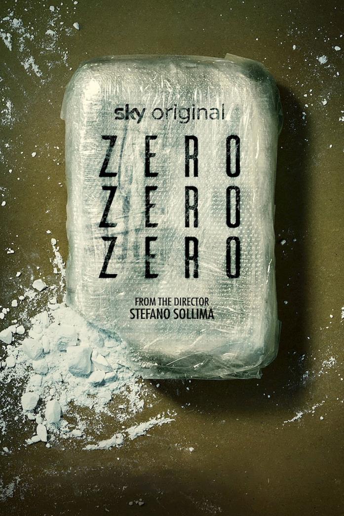 ZeroZeroZero Poster ZeroZeroZero Poster