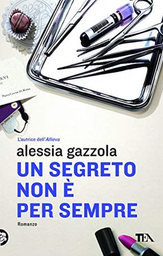 Un segreto non è per sempre