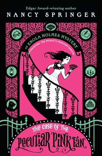 The Case of the Peculiar Pink Fan: An Enola Holmes Mystery (English Edition)