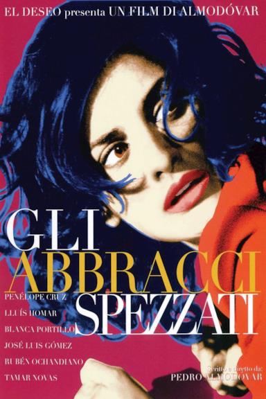 Poster Gli abbracci spezzati