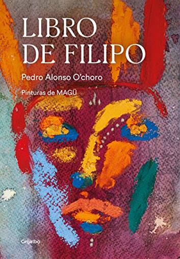 Libro de Filipo/ Philip's Book