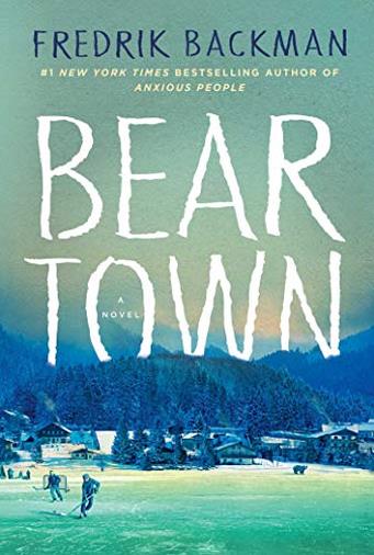 Beartown di Fredrik Backman