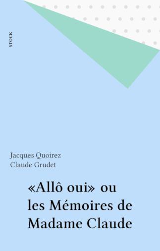 L'edizione francese della biografia di Claude Grudet