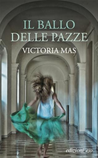 Il romanzo di Victoria Mas