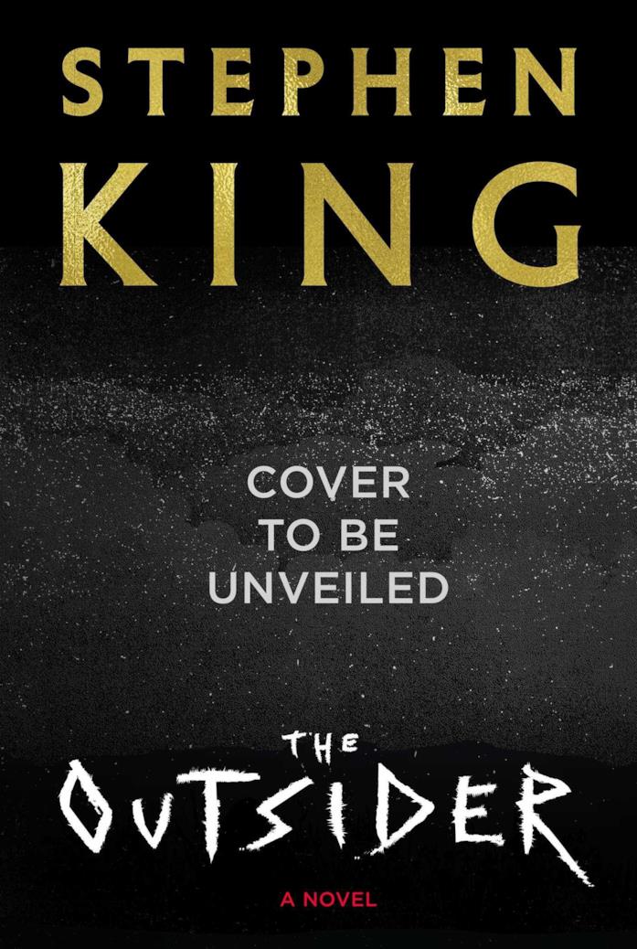 The Outsider di Stephen King The Outsider di Stephen King, in arrivo a maggio 2018