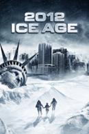 Poster 2012: Ice Age