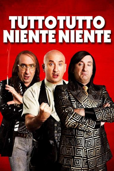 Poster Tutto tutto niente niente