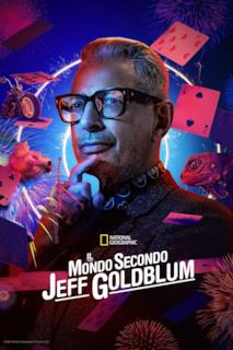 Poster Il mondo secondo Jeff Goldblum