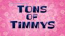 Anteprima Timmy a tonnellate