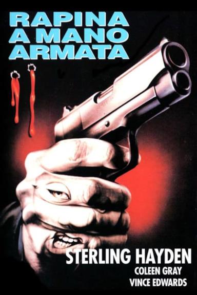 Poster Rapina a mano armata