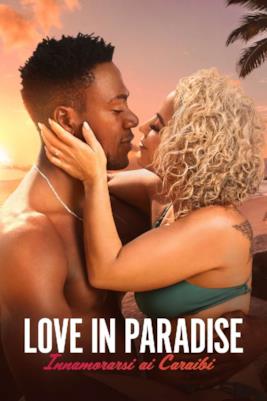 Poster Love in Paradise: Innamorarsi ai Caraibi