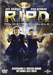 R.I.P.D. - Poliziotti Dell'Aldilà