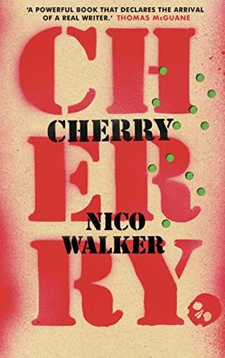 Cherry di Nico Walker