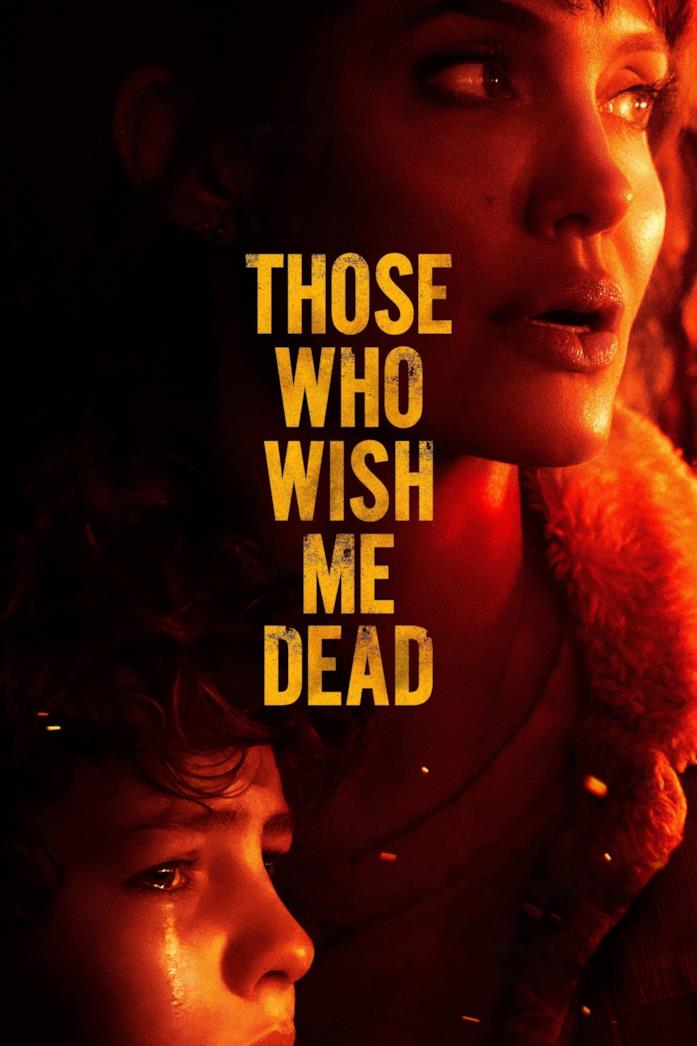 Il poster di Those Who Wish Me Dead La locandina di Those Who Wish Me Dead