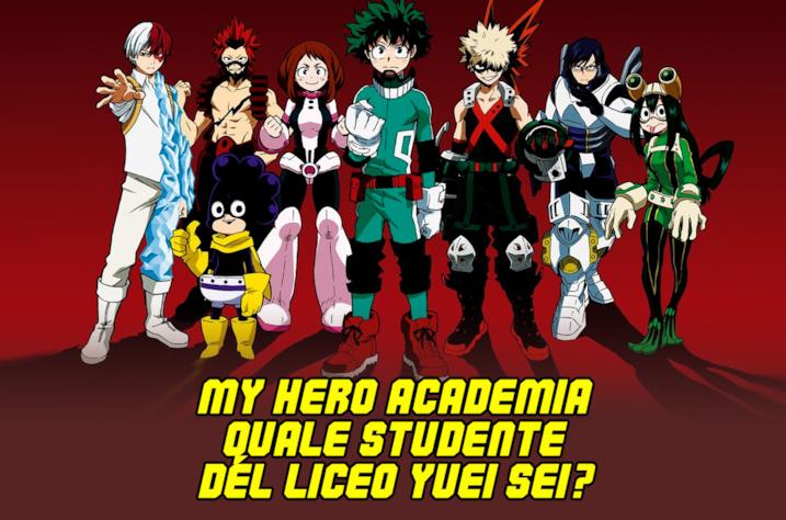 Che Personaggio Di My Hero Academia Sei Test